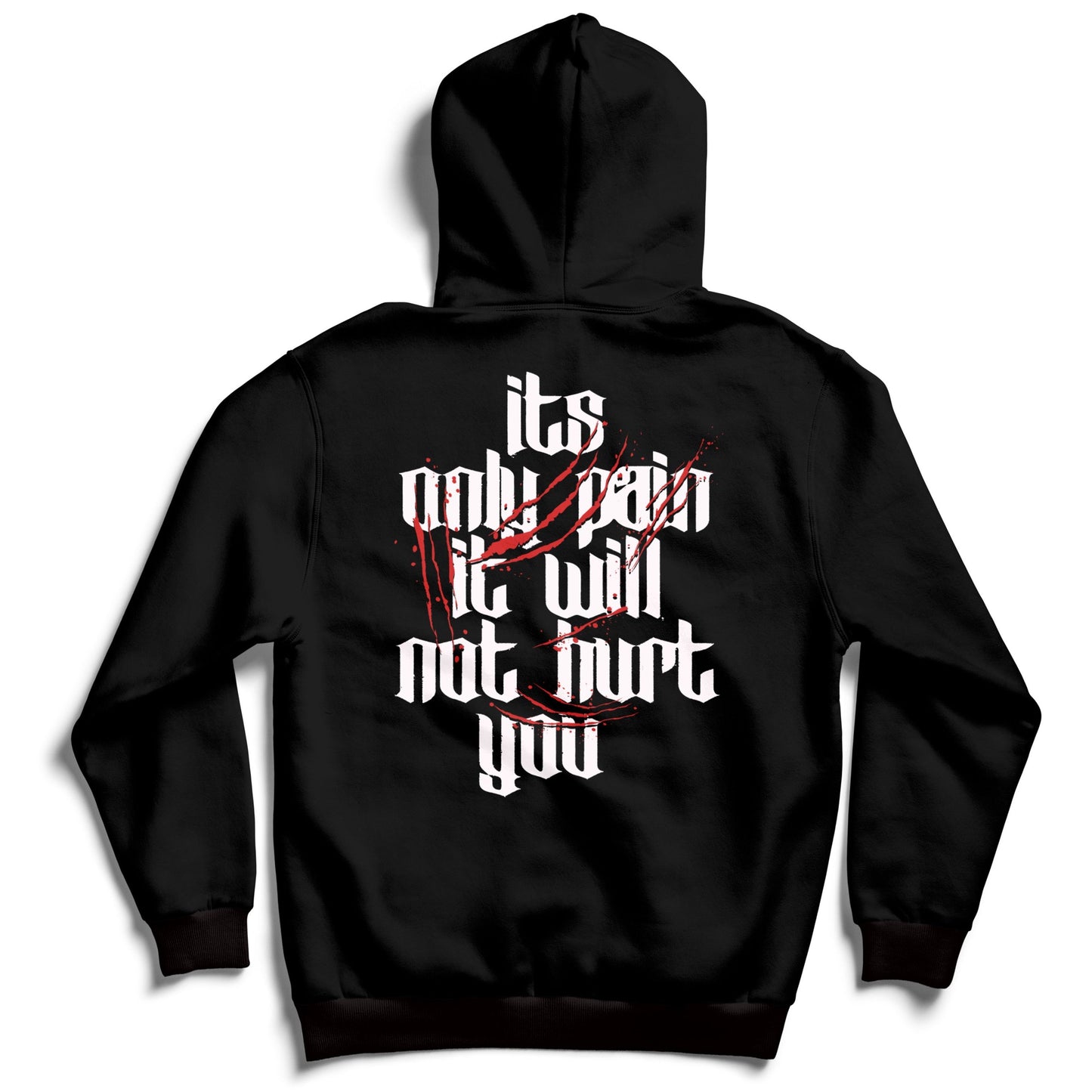 IT'S ONLY PAIN HOODIE - BLACK